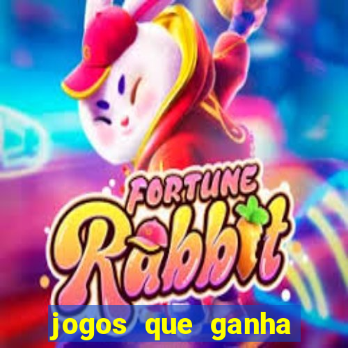 jogos que ganha dinheiro de verdade sem depositar